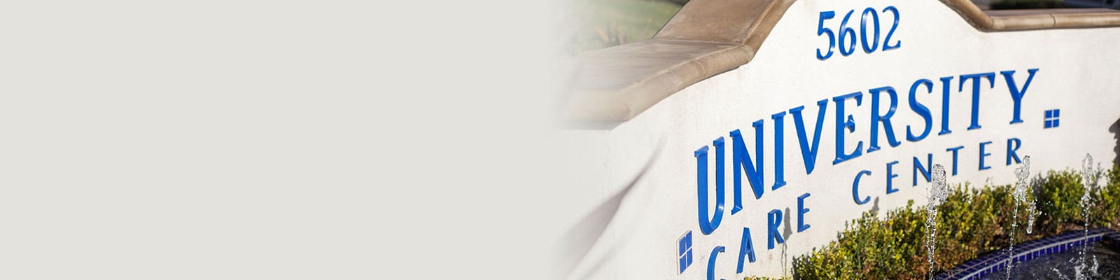 University Care monument sign in front of the facility